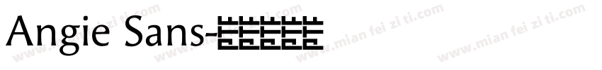 Angie Sans字体转换